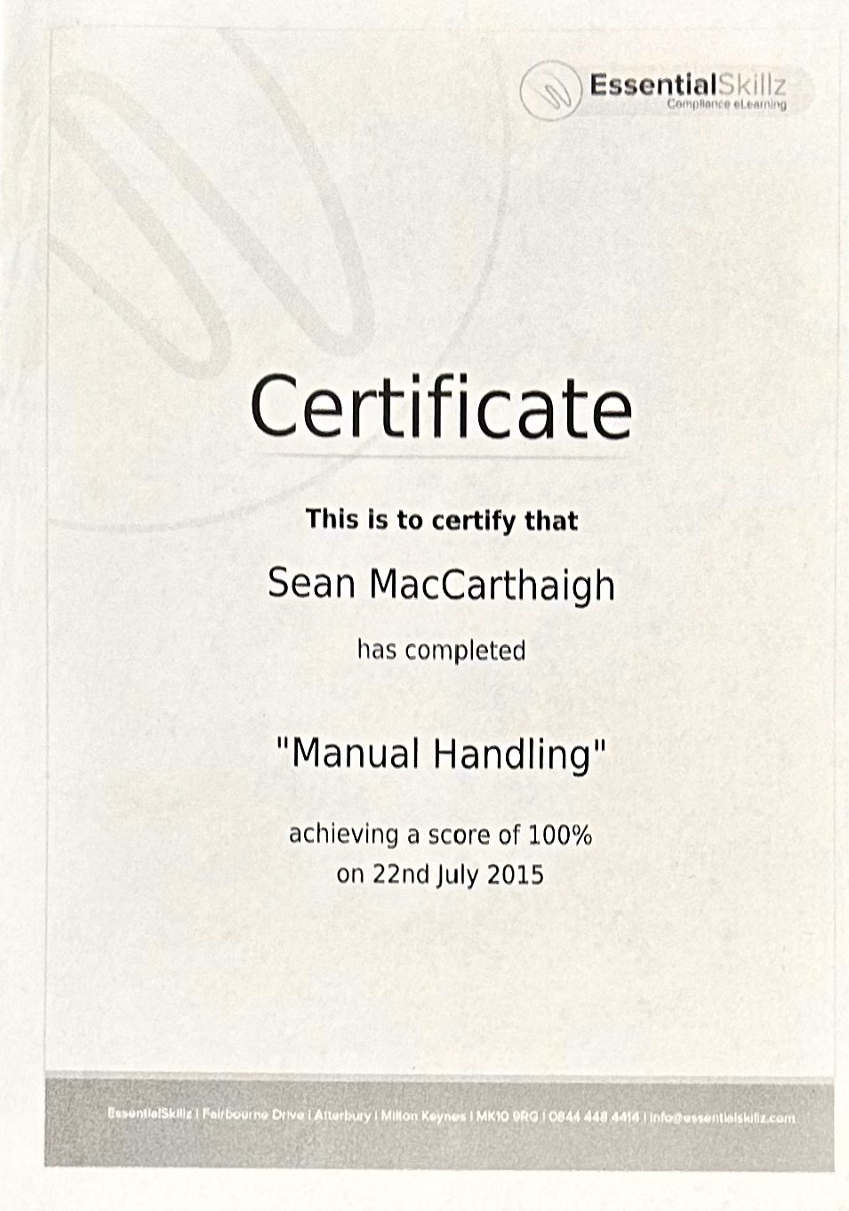 Seán MacCarthaigh's 100% Manual Handling Certificate from July 22, 2015
